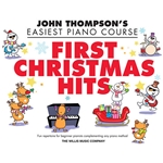 John Thompson's Easiest Piano Course - First Christmas Hits - Elementary to Late Elementary Piano