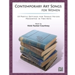 Contemporary Art Songs For Women -  Alto Voice, High Voice, Mezzo Soprano Voice, Soprano Voice