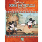 Disney Songs For Ukulele -  Ukulele