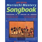 Mariachi Mastery Songbook