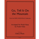 Go, Tell It On The Mountain -