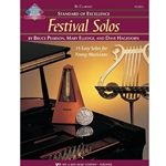 Standard of Excellence: Festival Solos Book 1 -