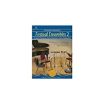 Standard of Excellence: Festival Ensembles Book 2 - 2.5