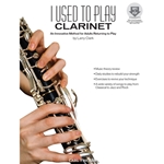 I Used To Play Clarinet -