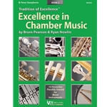 Tradition of Excellence ™ Excellence in Chamber Music - Book 3 - 3.5