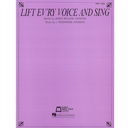 Lift Ev'ry Voice and Sing -