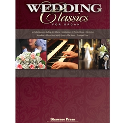 Wedding Classics For Organ -