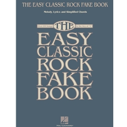 The Easy Classic Rock Fake Book - Easy