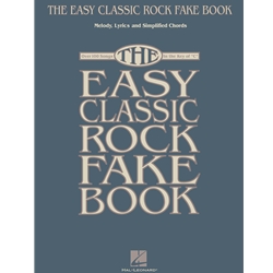 The Easy Classic Rock Fake Book -