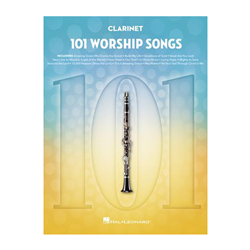 101 Worship Songs for Clarinet