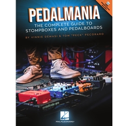 Pedalmania - The Complete Guide to Stompboxes and Pedalboards