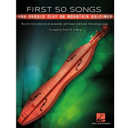 First 50 Songs You Should Play on Mountain Dulcimer -