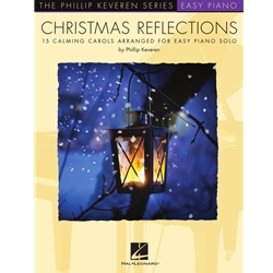 Christmas Reflections - The Phillip Keveren Series - Easy