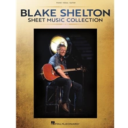 Blake Shelton - Sheet Music Collection -