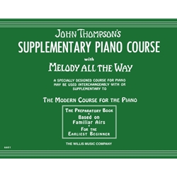 John Thompson's Melody All The Way - Preparatory