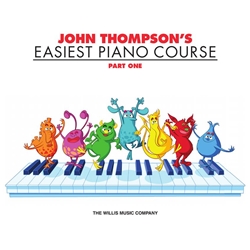 John Thompson's Easiest Piano Course – Part 1 - Elementary