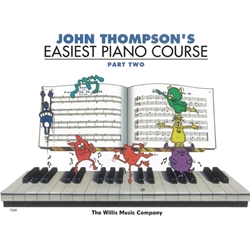 John Thompson's Easiest Piano Course - Part 2 -