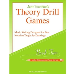 John Thompson's Theory Drill Games - Book 2 - Elementary