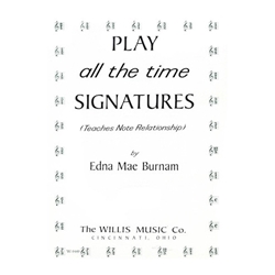 Play All The Time Signatures - Late Elementary