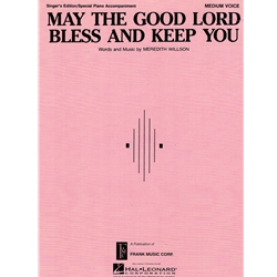 May the Good Lord Bless You and Keep You -
