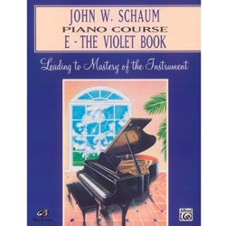 John W. Schaum Piano Course E: The Violet Book - E