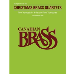 Canadian Brass Christmas Quartets - Trumpet 1 Part -