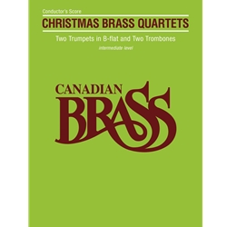 Canadian Brass Christmas Quartets - Conductor's Score -