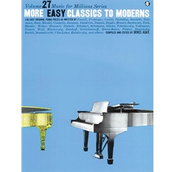 More Easy Classics to Moderns Music For Millions Volume  #27 - Late Elementary to Intermediate