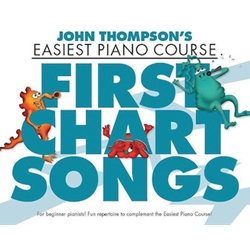 John Thompson's Easiest Piano Course - First Chart Hits - Late Elementary