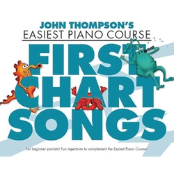 John Thompson's Easiest Piano Course - First Chart Hits - Late Elementary