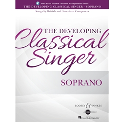 The Developing Classical Singer -