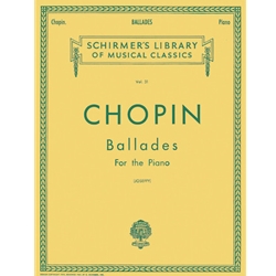 Chopin Ballades Schirmer Library of Classics Volume 31