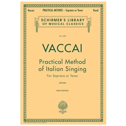 Practical Method of Italian Singing for Soprano or Tenor -