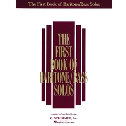 the First Book of Baritone/Bass Solos -