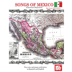 Songs of Mexico - Canciones Mexicanas -