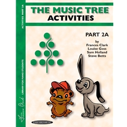 The Music Tree: Activities Part 2A -