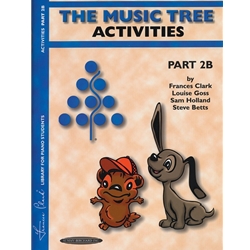 The Music Tree: Activities Part 2B -