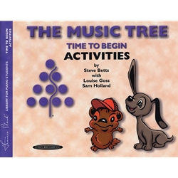 The Music Tree: Activities Book Time to Begin -