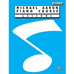 Michael Aaron Piano Course: Lessons - Grade 5