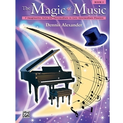 The Magic Of Music, Book 3 - Intermediate