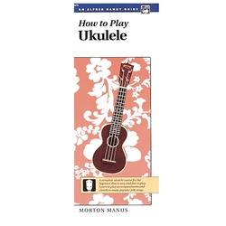 How to Play Ukulele -