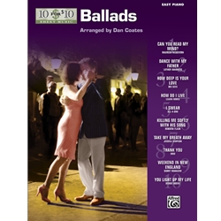 10 For 10 Sheet Music: Ballads - Easy