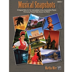 Musical Snapshots Book 3 - Intermediate to Late intermediate