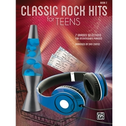 Classic Rock Hits for Teens 2 - Intermediate