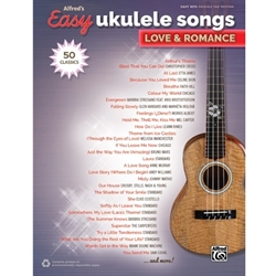 Easy Ukulele Songs Love & Romance - Easy