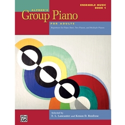 Alfred's Group Piano for Adults: Ensemble Music, Book 1 -