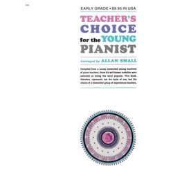 Teacher's Choice for the Young Pianist - Early Intermediate to Intermediate