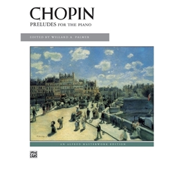 Chopin: Preludes for the Piano - Intermediate to Early Advanced