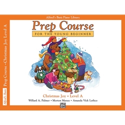 Alfred's Basic Piano Prep Course: Christmas Joy! Book - A