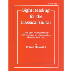 Sight Reading For The Classical Guitar - Levels 1, 2, & 3 -